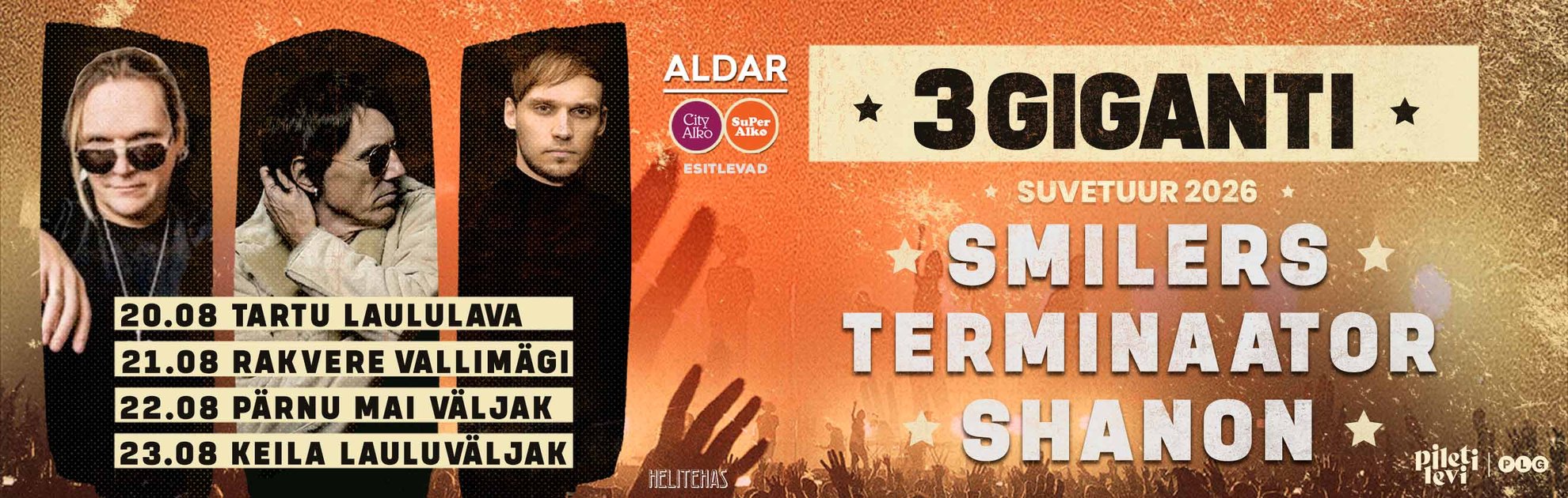 3 Giganti Suvetuur: Smilers, Terminaator, Shanon