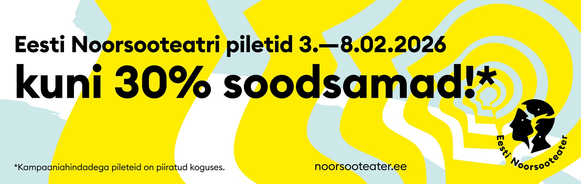 Eesti Noorsooteatri piletikampaania kuni -30%