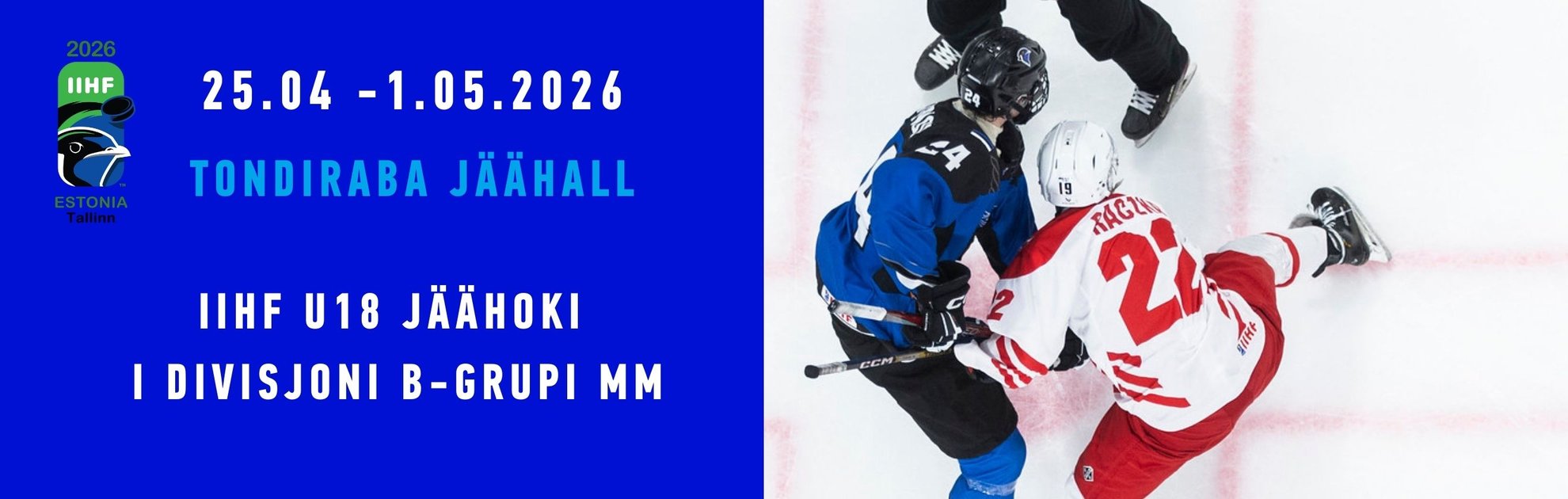 IIHF U18 meeste jäähoki MM I divisjoni B-grupi turniir Tallinnas