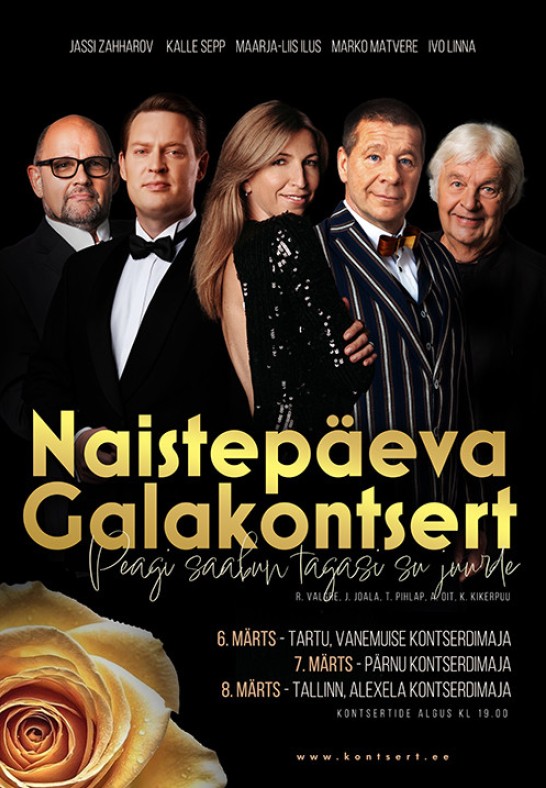 Naistepäeva galakontserdid ''Peagi saabun tagasi Su juurde''