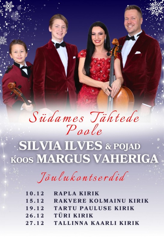 Silvia Ilves & pojad koos Margus Vaheriga Jõulukontserdid Südames Tähtede Poole