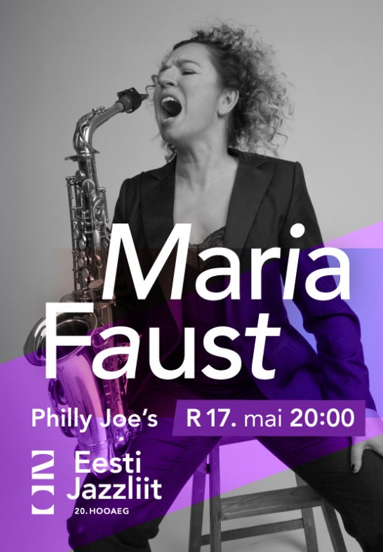 Jazzliit 20 ja Philly Joe's LIVE | Maria Faust