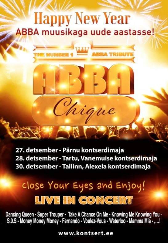 ABBA Chique - Aastalõpukontserdid ''Happy New Year''