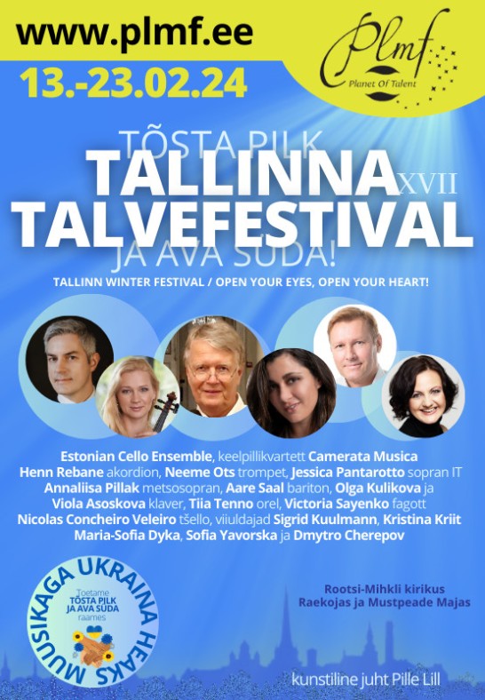 XVII Tallinna Talvefestival "Tõsta pilk ja ava süda" 2024