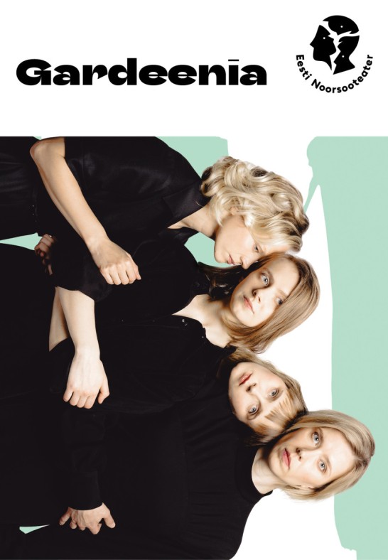 Gardeenia/ Eesti Noorsooteater