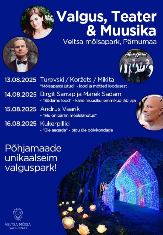Kukerpillid - Üle aegade: pidu üle põlvkondade / Valgus, Teater ja Muusika, Veltsa Mõisapargis