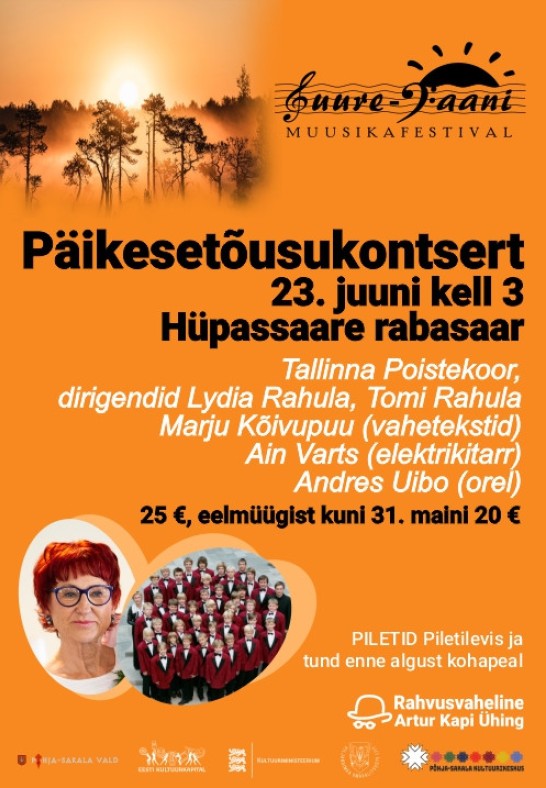 XXI Päikesetõusukontsert - Tallinna Poistekoor / XXVII Suure-Jaani Muusikafestival