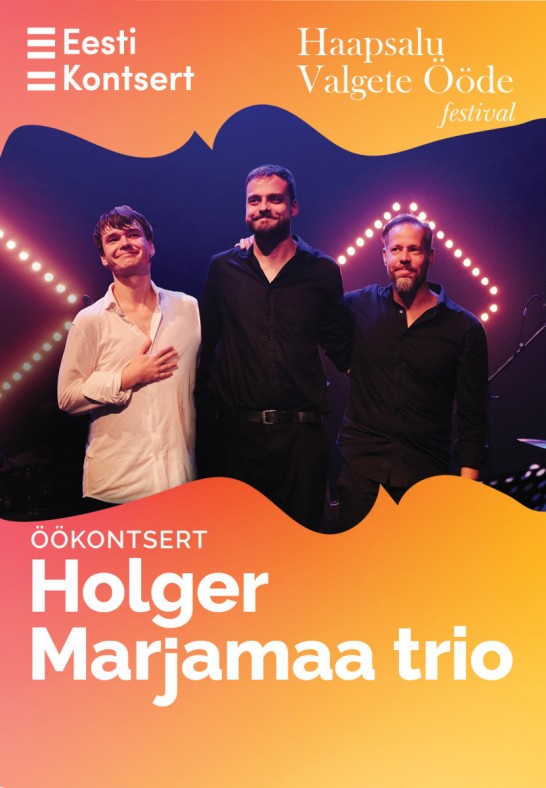 Haapsalu Valgete Ööde festival. Holger Marjamaa trio