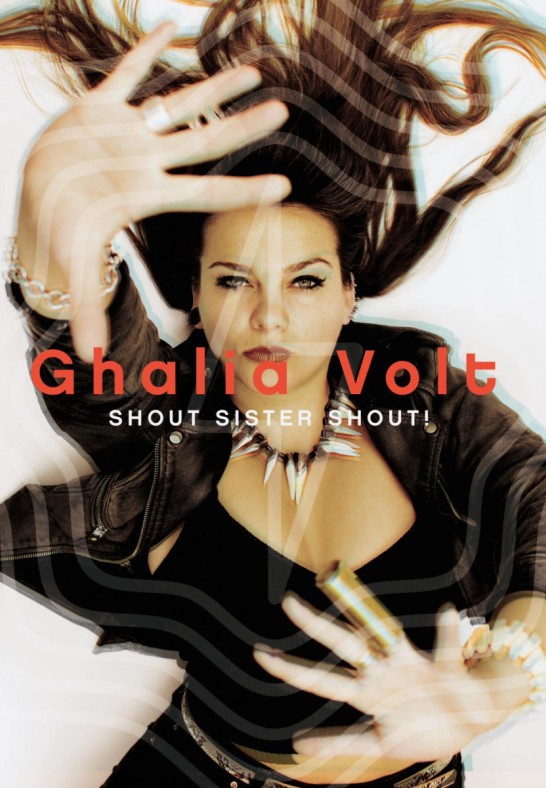 Ameerika bluusi ja rockitäht Ghalia Volt / Band albumi 'Shout sister shout' esitluskontsert