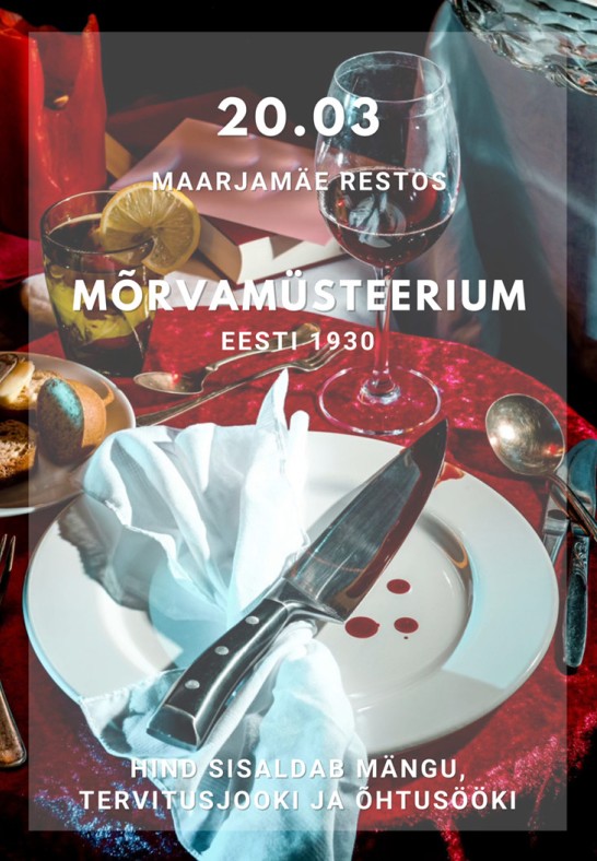 Õhtusöök-mäng Mõrvamüsteerium - Eesti 1930