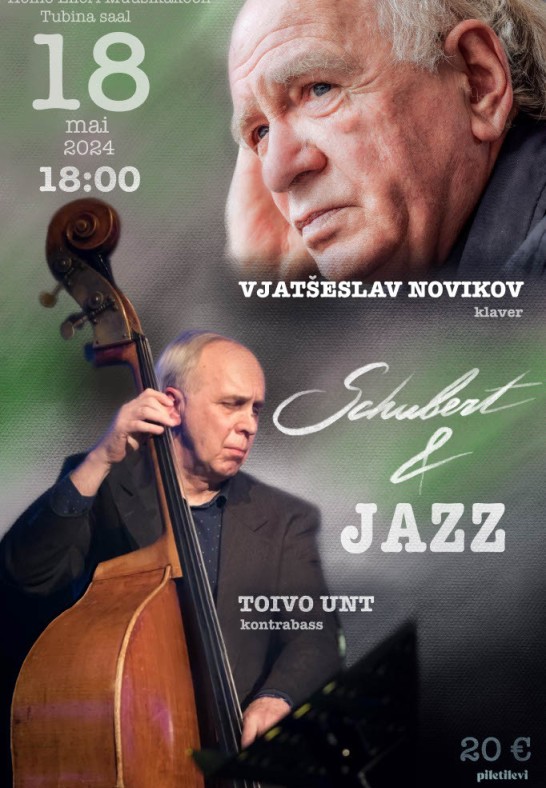 Vjatšeslav Novikov (klaver) ja Toivo Unt (kontrabass) - Schubert & JAZZ
