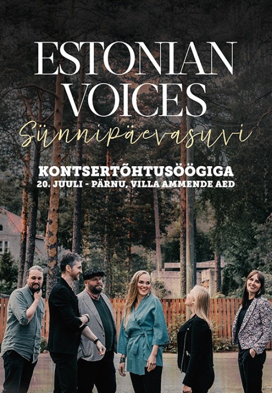 Kontsertõhtusöögi pilet Estonian Voices ''Sünnipäevasuvi''