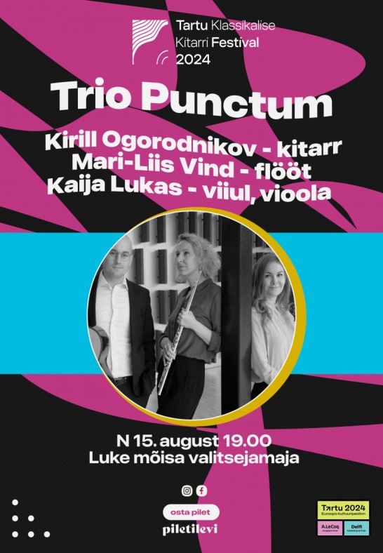 Trio Puctum - Tartu Klassikalise Kitarri Festival 2024