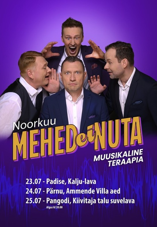 Kontsertõhtusöögi pilet Noorkuu ''Mehed ei nuta''