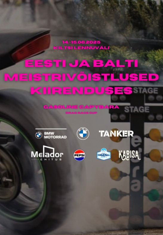 1-päeva pilet / Rahvusvahelised meistrivõistlused kiirenduses Gasoline Capybara Drag Race 2025