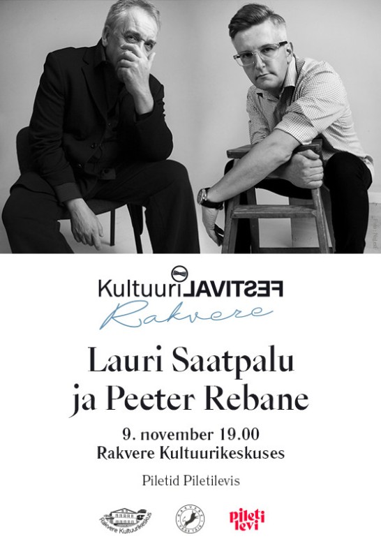 Lauri Saatpalu ja Peeter Rebane / V Rakvere Kultuurifestival