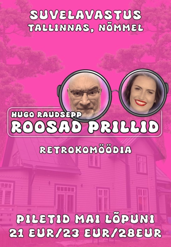 Suvelavastus ''Roosad prillid'', retrokomöödia