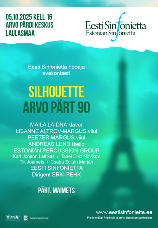 Eesti Sinfonietta hooaja avakontsert ''Silhouette''