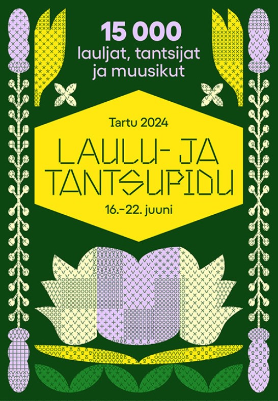 Tartu 2024 laulu- ja tantsupidu / Tartu 2024 Song and Dance Celebration