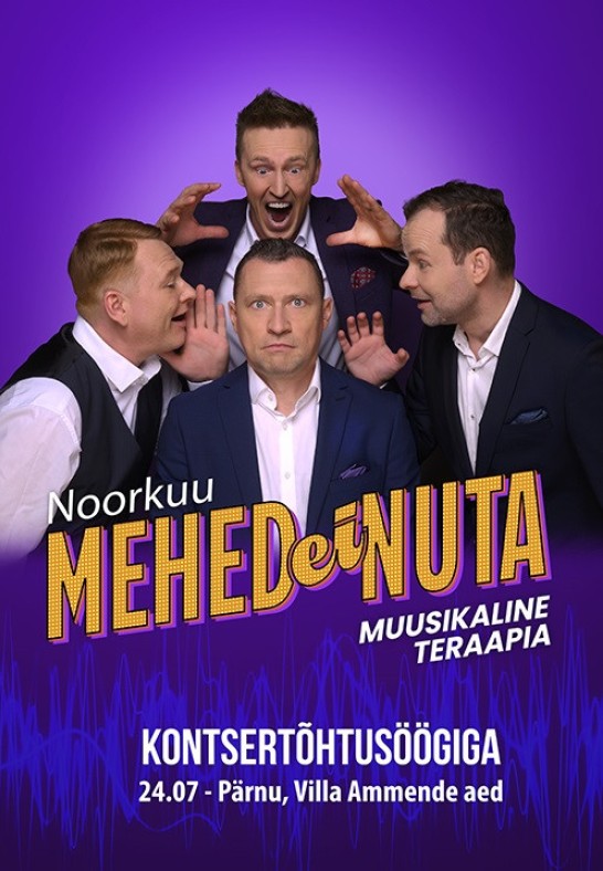 Kontsertõhtusöögi pilet Noorkuu ''Mehed ei nuta''