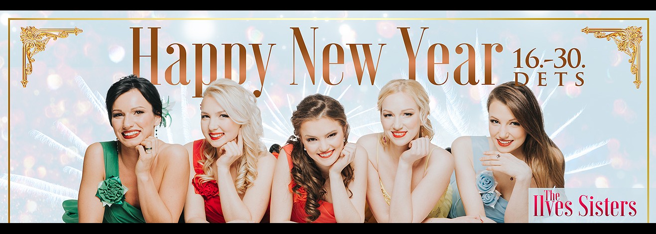 Happy new year! The Ilves Sisters jõulukontserdite piletid nüüd müügis!