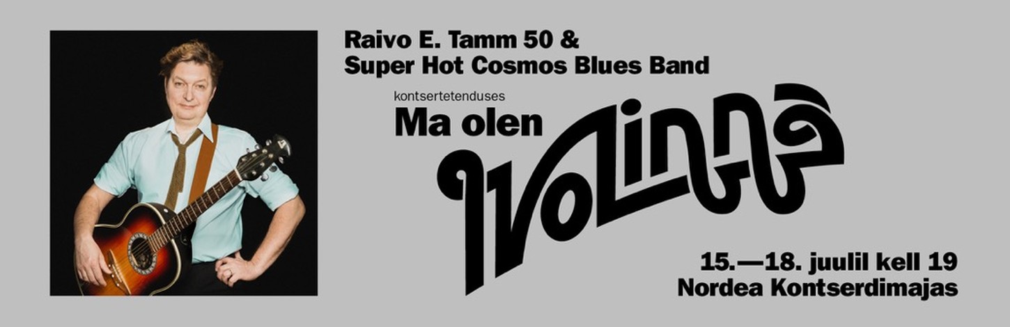 Raivo E Tamm 50 &amp; Super Hot Cosmos Blues Band kontsertetenduses 'Ma olen Ivo Linna'